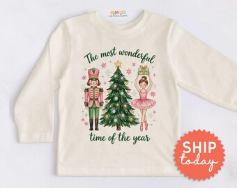 The Most Wonderful Time of the Year Kids Shirt - Cute Nut Cracker Ballerina Toddler Tee - Christmas Outfit(BC-CHR111)
