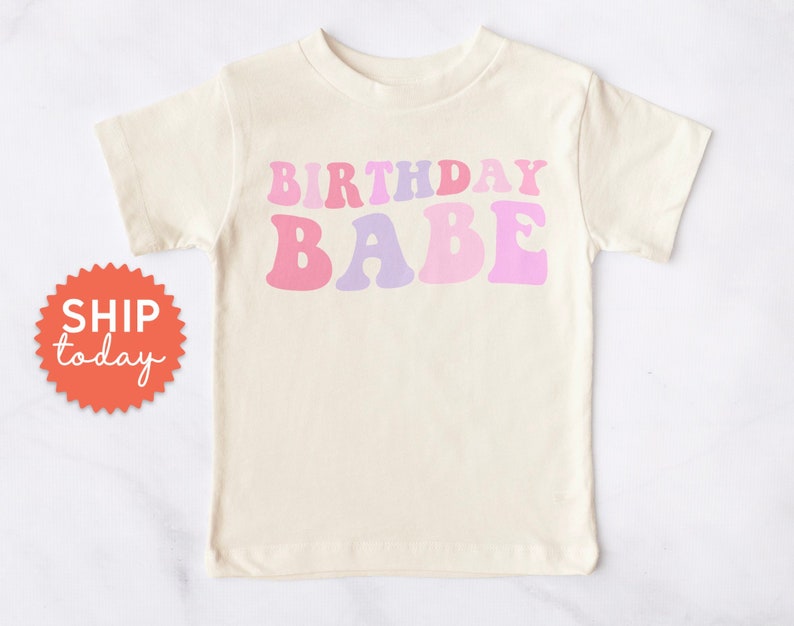 Birthday Babe Toddler Tees, Rainbow Toddler T-Shirt, Kids Birthday Party Gifts, Girl Kid Birthday Party Outfit, BC-BIR19, Onesies® Brand image 1