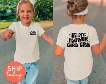 In My Flower Girl Era Toddler Shirt, Bridal Party T-Shirt, Kids Wedding Tees, Junior Bridesmaid Shirt, Wedding Souvenir Gift, (FBC-WED8)