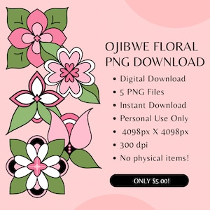 Digital Download PNG Ojibwe Floral by MazinibiiDesigns | 5 PNG Files | 4096px X 4096px | 300dpi | Personal Use