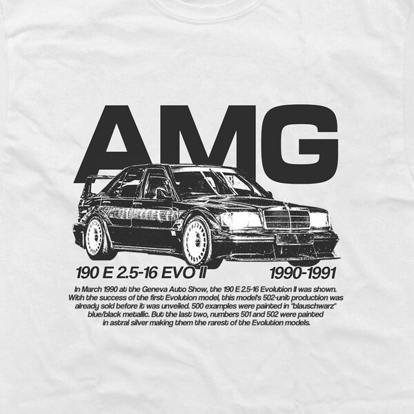 Vintage AMG 190E 2.5-16 EVO II Racing T-Shirt, 90's Racing Streetwear, Mercedes-Benz | Heavy Cotton Tee