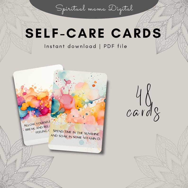 Main product image for Self-Care Cards. Text reads: 'SELF-CARE CARDS | Instant download | PDF file'. Features two cards with vibrant, watercolor abstract art and gentle reminders for self-love. A 48-card Printable Deck of Self-Care Activities for a Daily Ritual.