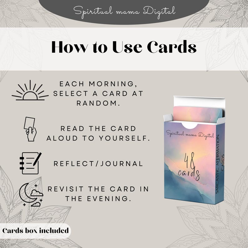 Instructional image on How to Use Cards. Steps are: Select a card at random, read the card aloud, reflect/journal, and revisit the card in the evening. Shows a mockup box for the 48 cards. Ideal for customers of thejournalcraftshop looking to build a consistent and meaningful daily routine.
