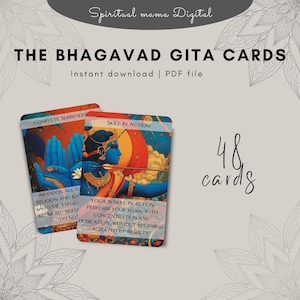 May include: Digital download of The Bhagavad Gita Cards. The cards feature colorful illustrations of Hindu deities and quotes. The text on the cards includes phrases like "Complete Surrender" and "Skill in Action." The image also states "48 cards."