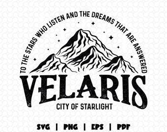 Velaris City of Starlight Svg Png, Acotar Svg, To The Stars City of Starlight Svg, Fantasy Reader, The Night Court Svg, Acotar Book Lover