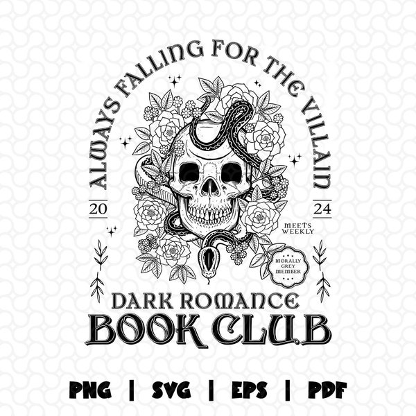 Dark Romance Book Club Svg Png, Vintage Dark Romance Shirt Design for Book Lovers, Romantasy Svg, Readers Oversized Dvg, Book Nerds Design