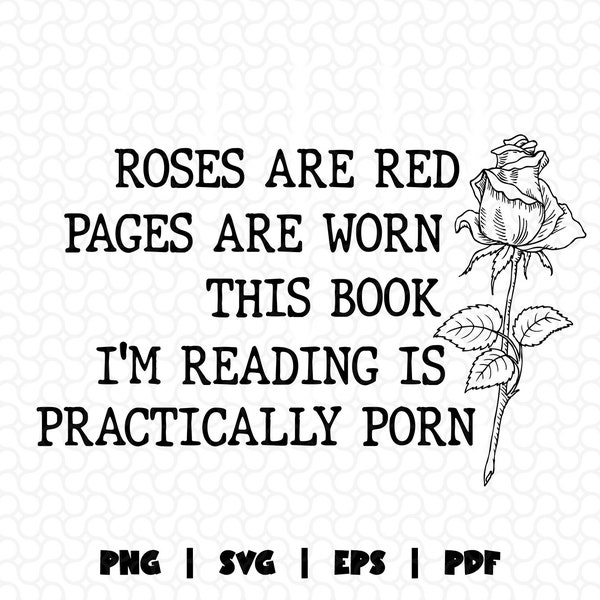 Smut Readers Svg Png, Funny Reading Svg, Roses are Red Svg, Spicy Book Svg, Smut Reader Gift, Spicy Reader Svg, Svg File For Cricut, Bookish