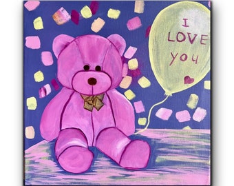 I Love You Pink Teddy Bear Oil Painting Wall Art Decor Artwork Birthday Kids Wall Art Original Housewarming Gift Nursery Kids Toy Beloved