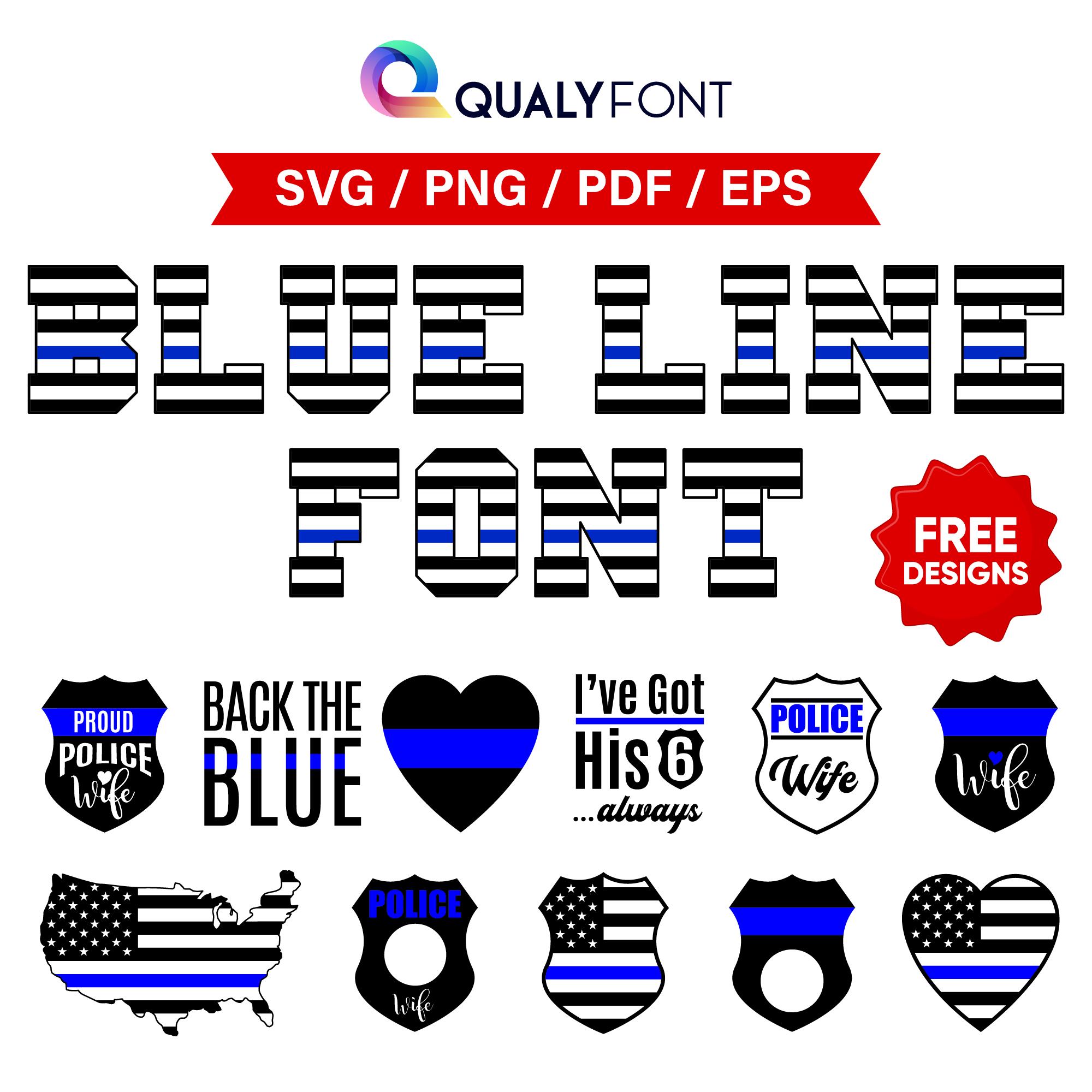 BLUE LINE/ Police Font Svg, Png, Eps, Pdf, Thin Blue Line Alphabet Letters & Numbers, Policeman Monogram, Police Officer Svg Bundle