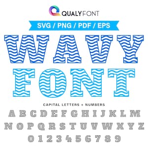 WAVY FONT/ Svg, Png, Eps, Pdf, Wave Alphabet Letters & Numbers, Water Waves, Personalization, Monogram, Custom Name, for Cricut, Sublimation