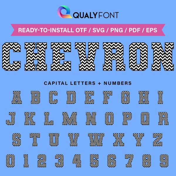CHEVRON/ Chevron Font, Installable OTF Alphabet + Cuttable Layered Svg Files + Png imprimable, Letters & Numbers, Vous pouvez taper, couper ou imprimer