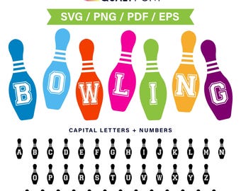 BOWLING/ Bowling Font Svg, Bowling Pin Letters & Numbers, Bowling Personalization, Bowling Alphabet Svg, Png, Pdf, Eps, Cricut, Sublimation