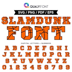 SLAM DUNK / Basketball Schrift SVG, Png, Eps, Pdf, Basketball Buchstaben & Zahlen, Basketball Alphabet SVG, Monogramm, Personalisierungsschrift