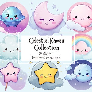 Paquete de imágenes prediseñadas celestiales Kawaii / Conjunto de 30 archivos PNG de alta calidad / Fondos transparentes / Estrellas lindas, lunas, arco iris, planetas y nubes