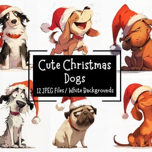 Cute And Funny Christmas Cartoon Dog Clipart Bundle | 12 JPEG Designs | White Backgrounds | Commercial Use | Festive Graphics | Card Making