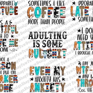 Funny Quotes Bundle Png, Sublimation Bundle Png, Quotes Bundle, Funny Sarcastic Quotes Png, Sassy Png, Sublimation Designs, Digital Download