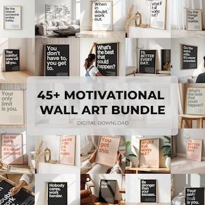 Könnte beinhalten: Eine Sammlung gerahmter, motivierender Wandkunst-Drucke. Das Bundle enthält verschiedene Designs mit inspirierenden Zitaten in Schwarz und Weiß und neutralen Farbtönen. Der Text "45+ MOTIVATIONAL WALL ART BUNDLE" wird angezeigt.
