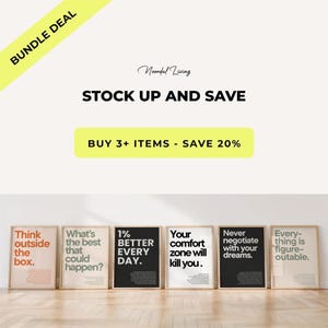 Bundle deal: Save 20% when you buy 3 or more items from the shop NoordalLiving. Valid on all products, including digital downloads and physical posters. Modern motivational posters, inspirational quote prints, printable wall art, and minimalist home office and gym decor.