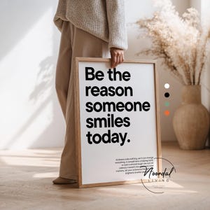 Motivational poster Be the reason someone smiles today | different colors | inspirational mindset