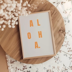 Aloha Poster Hawaii Arancione Greige Beige Ciao Soggiorno Ingresso Corridoio Tipografia