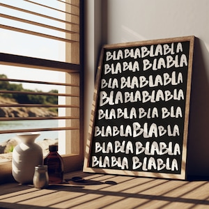 Bla Poster Wohnzimmer Kunstdruck Poster Poster schwarz weiß Poster blah blah Bilder Typografie Poster