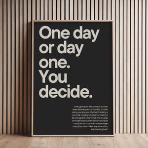 Motivation Poster Gym decor One day or day one. You decide Gym wall art print fitness home gym soft black beige