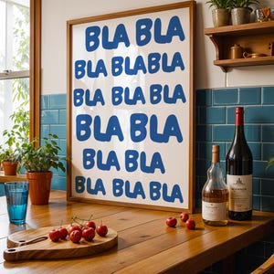 Bla bla bla Poster Humor Typografie in blau weiß