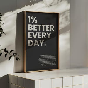 DIGITAL DOWNLOAD motivational poster 1% better every day print inspirational soft black and light beige homeoffice fitness