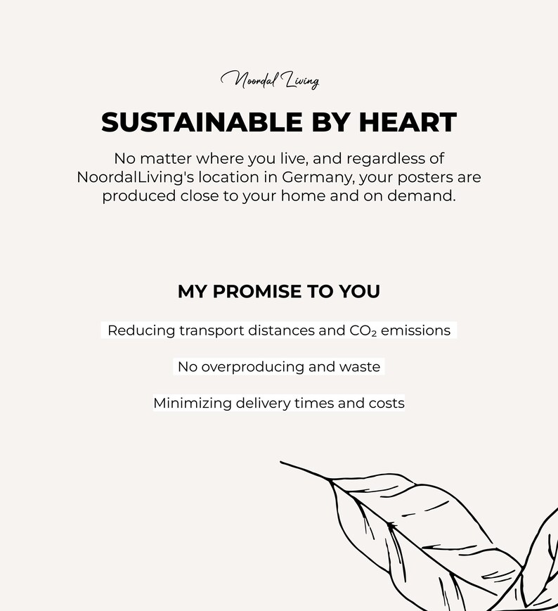 Peut inclure: Affiche cr&egrave;me avec le texte "SUSTAINABLE BY HEART" et "MY PROMISE TO YOU". Le texte est en noir, avec une illustration de feuille en bas &agrave; droite. L'affiche promeut les pratiques durables.