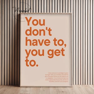 Motivational gym wall art print with the quote “You don’t have to, you get to” – available in different colors, perfect for fitness rooms or home gym decor.