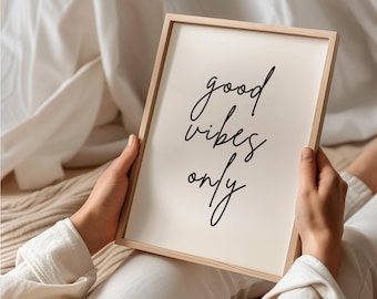 Good Vibes Only poster als inspirational wall art in black and white