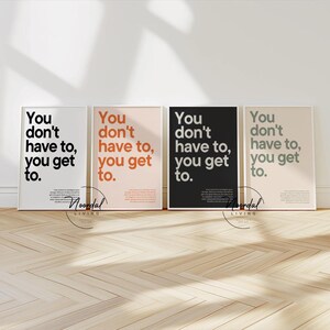 Motivational gym wall art print with the quote “You don’t have to, you get to” – available in different colors, perfect for fitness rooms or home gym decor.