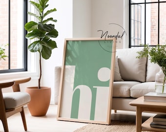 Modern Hi Poster in sage green | hallway wall art or living room decor