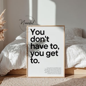 Motivational gym wall art print with the quote “You don’t have to, you get to” – available in different colors, perfect for fitness rooms or home gym decor.