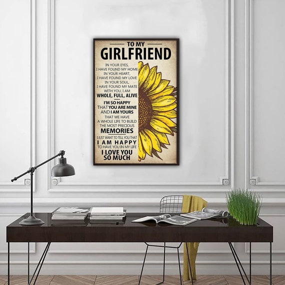 To My Girlfriend Sunflower Poster, Personalized Poster, Gift Family Poster,  Poster Home Decor, Sunflower Poster Art Gift