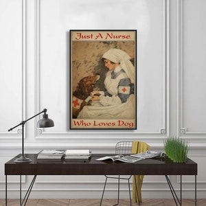 Nurse And Dog Poster, Nur eine Krankenschwester, die Hunde liebt Zuhause Wohnzimmer Wand-Dekor Vertikales Poster, Krankenschwester Poster, Hundeliebhaber Poster