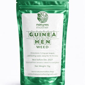 May include: A green packet with a white label displaying "GUINEA HEN WEED" and "natures mother." The label includes instructions and a net weight of 15g. The product is sourced from Jamaica.