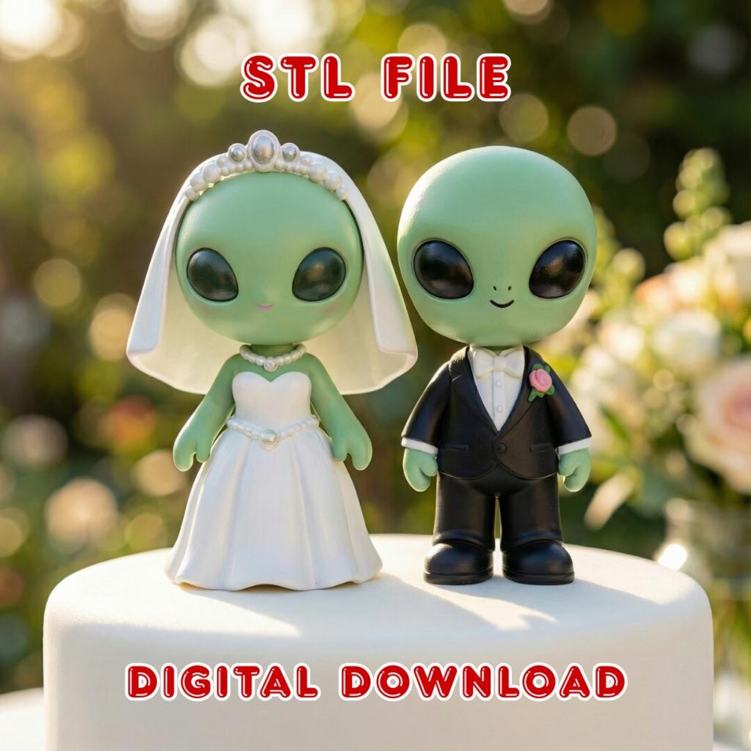 Alien Wedding Cake Topper STL • Cute Bride and Groom Figurines • Sci-fi ...