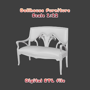 May include: A white dollhouse loveseat with ornate back detailing and curved armrests. The text "Dollhouse Furniture Scale 1:12" and "Digital STL file" are displayed in the image. This miniature furniture piece is designed for dollhouses.