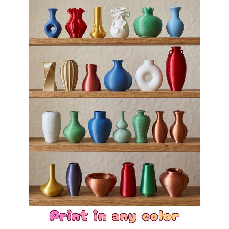 May include: A collection of miniature vases in various shapes and colors, displayed on wooden shelves. The vases range from blue and red to gold and white, with diverse designs. The text "Print in any color" is visible at the bottom.