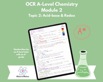 OCR A Level Chemistry Module 2 Topic 2: Acid-base and Redox Notes by AtomicNotes