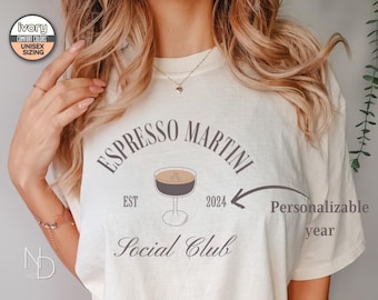 Personalizable Espresso Martini Social Club Shirt, Espresso Martini Social Club Tee, Gender-Neutral Comfort Colors® 1717 Shirt