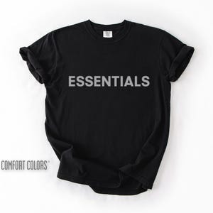 Essentials Shirt, Comfort Colors 1717, Fashion Shirts, Vintage Shirts, Gender-Neutral Adult Tshirts