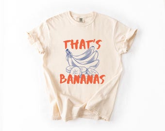 Bananas Gender-Neutral Comfort Colors® 1717 Shirt