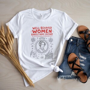 T-shirt Ada Lovelace, illustration au trait, « Les femmes bien élevées font rarement l'histoire », t-shirt graphique pour codeuse et informaticienne, cadeau STEM minimaliste pour elle