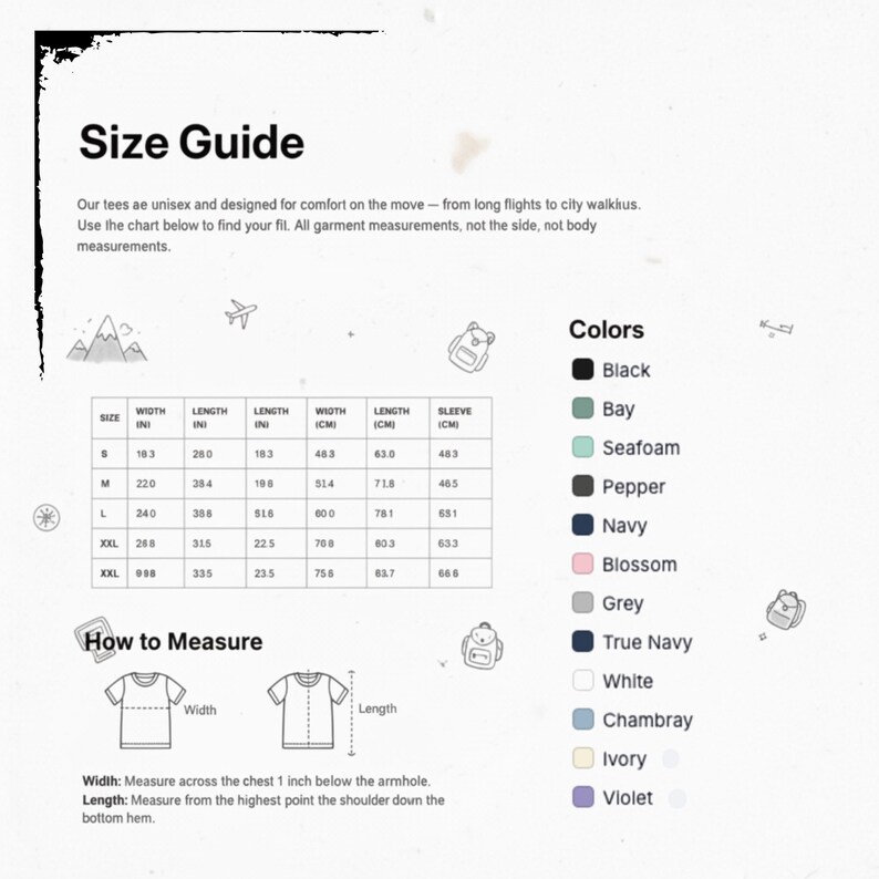 May include: A size guide chart for unisex t-shirts featuring a table with width and length measurements in inches and centimeters, a list of available colors including black, bay, seafoam, pepper, navy, blossom, grey, true navy, white, chambray, ivory, and violet.