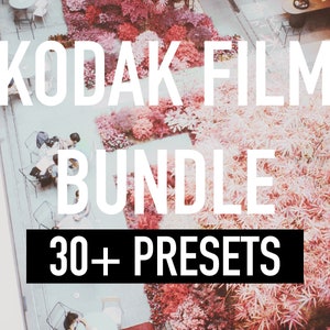 30+ Kodak Film Look Lightroom Presets BUNDLE  for Desktop & Mobile for Influencers/Photographers [Kodak Aerochrome Infrared Included]