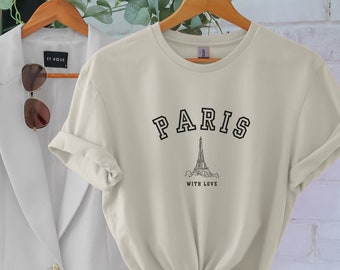 Paris With Love shirt, paris city tshirt, gift for her, france holiday tshirt, ladies tshirt trending fashion