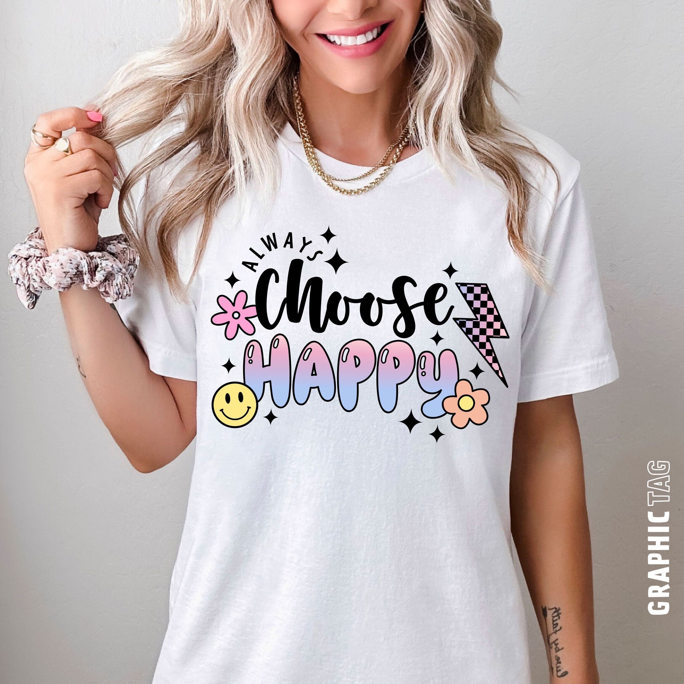 Always Choose Happy SVG PNG Smiley Face Positive Quote Svg - Etsy