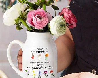 Personalized First Mom Now Grandma Flowers Vase Birth Month Flowers Gift for Grandma